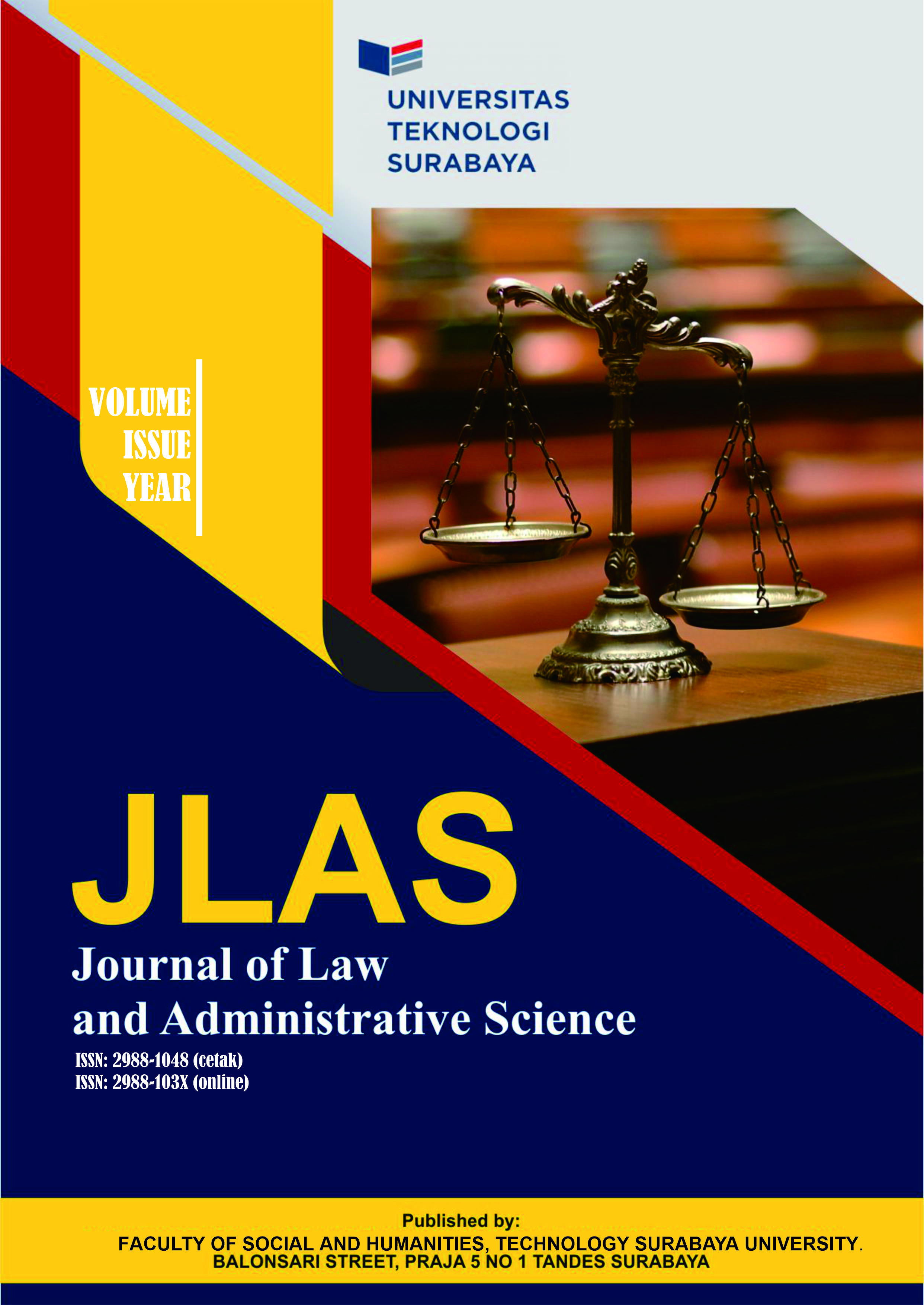 					View Vol. 3 No. 2 (2025): JLAS : Journal of Law and Administrative Science (Oktober)
				